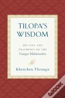 Tilopa'S Wisdom