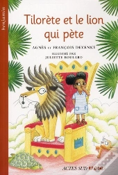 Tilorète Et Le Lion Qui Pète