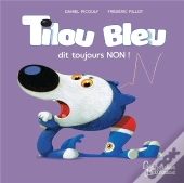 Tilou Bleu Dit Toujours Non