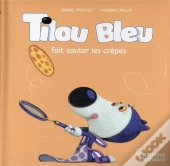 Tilou Bleu Fait Sauter Les Crepes