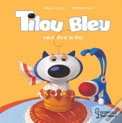 Capa do artigo Tilou Bleu Veut Être Le Roi