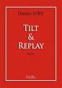Tilt & Replay - Preview
