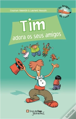 Capa do artigo Tim Adora os seus Amigos