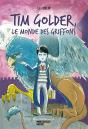 Tim Golder, Le Monde Des Griffons - Preview