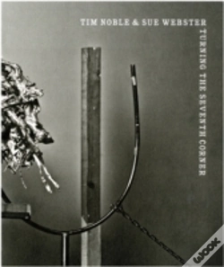 Capa do artigo Tim Noble & Sue Webster - Turning The Seventh Corner