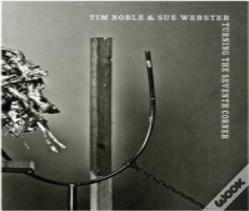 Tim Noble & Sue Webster - Turning The Seventh Corner