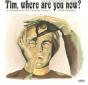 Tim, Where Are You Now? - CD - Preview