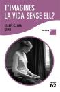 T'Imagines La Vida Sense Ell? - Preview