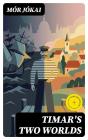 Timar'S Two Worlds - Preview