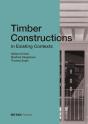 Timber Constructions In Existing Contexts - Preview