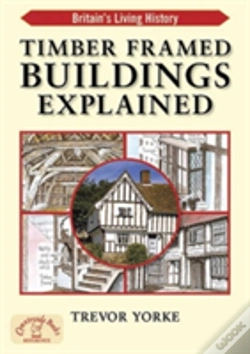 Capa do artigo Timber-Framed Building Explained