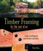 Timber Framing For The Rest Of Us - Preview