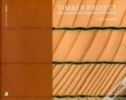 Capa do artigo Timber Project ; Nouvelles Formes D'Architectures En Bois