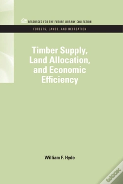 Capa do artigo Timber Supply, Land Allocation, And Economic Efficiency