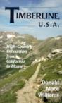 Timberline U.S.A. - Preview