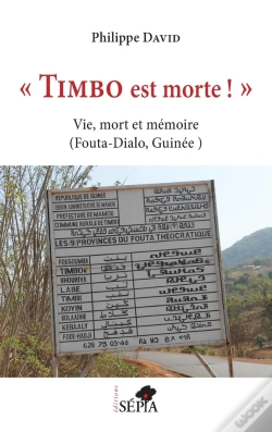 Capa do artigo "Timbo Est Morte !" - Vie, Mort Et Memoire (Fouta-Dialo, Guinee)