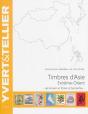Timbres D'Asie, Extrême-Orient ; De Annam Et Tonkin À Yunnanfou (Édition 2015) - Preview