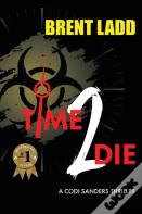 Time 2 Die