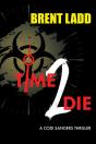 Time 2 Die - Preview