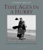Time Ages In A Hurry - Preview