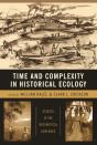 Time And Complexity In Historical Ecology - Preview