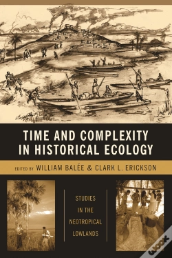 Capa do artigo Time And Complexity In Historical Ecology