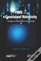 Time And Consistent Relativity