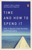 Time And How To Spend It