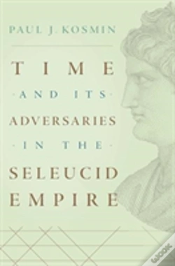 Capa do artigo Time And Its Adversaries In The Seleucid Empire