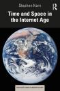 Time And Space In The Internet Age - Preview