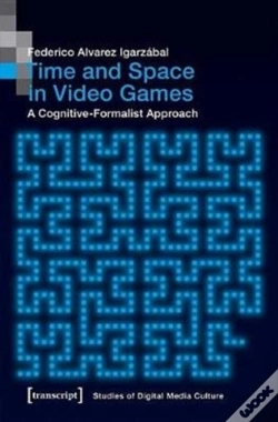 Capa do artigo Time And Space In Video Games Â€“ A Cognitiveâ€“Formalist Approach