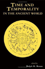 Time And Temporality In The Ancient World - Preview