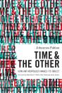 Time And The Other - Preview