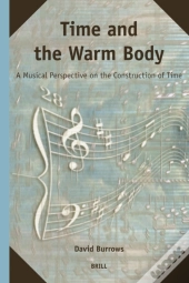 Time And The Warm Body