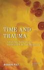 Time And Trauma - Preview