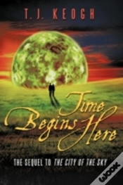 Capa do artigo Time Begins Here: The Sequel To The City