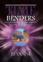 Time Benders - Preview