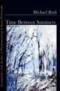 Time Between Summers - Preview