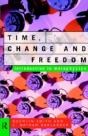 Time, Change And Freedom - Preview