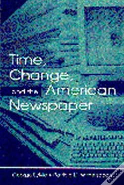 Capa do artigo Time, Change, And The American Newspaper