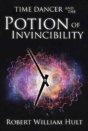 Time Dancer And The Potion Of Invincibility - Preview