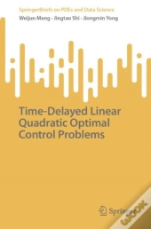 Time-Delayed Linear Quadratic Optimal Control Problems