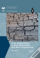 Time-Dependency In Rock Mechanics And Rock Engineering