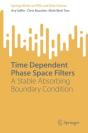 Time Dependent Phase Space Filters - Preview