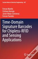 Time-Domain Signature Barcodes For Chipless-Rfid And Sensing Applications