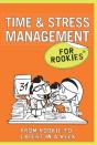 Time & Stress Management For Rookies - Preview