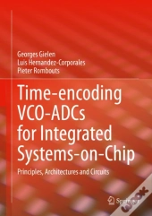 Time-Encoding Vco-Adcs For Integrated Systems-On-Chip