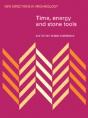 Time, Energy And Stone Tools - Preview