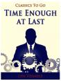 Time Enough At Last - Preview