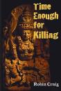 Time Enough For Killing - Preview
